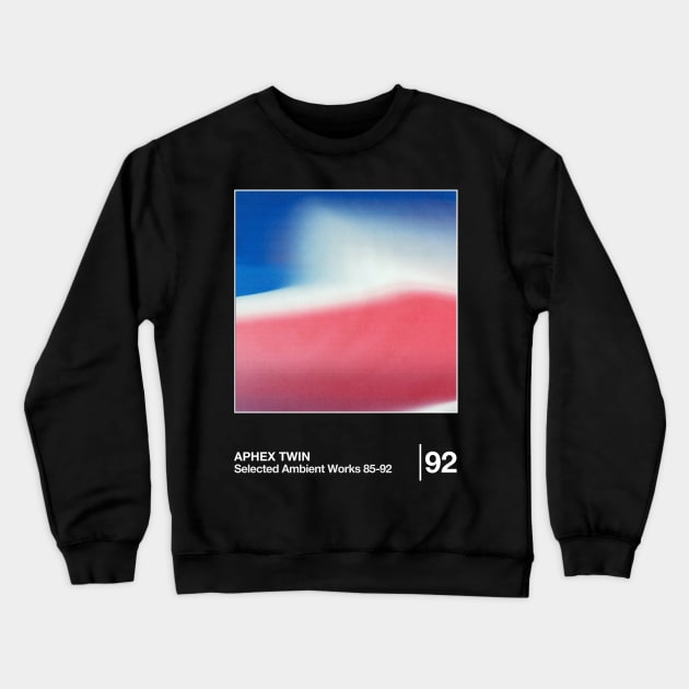 Selected Ambient Works 85–92 / Minimalist Style Graphic Design Crewneck Sweatshirt by saudade